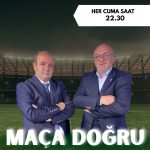 MAÇA DOĞRU