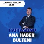 hafta sonu ana haber