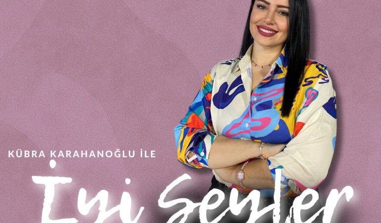 İYİ ŞEYLER KONUŞALIM